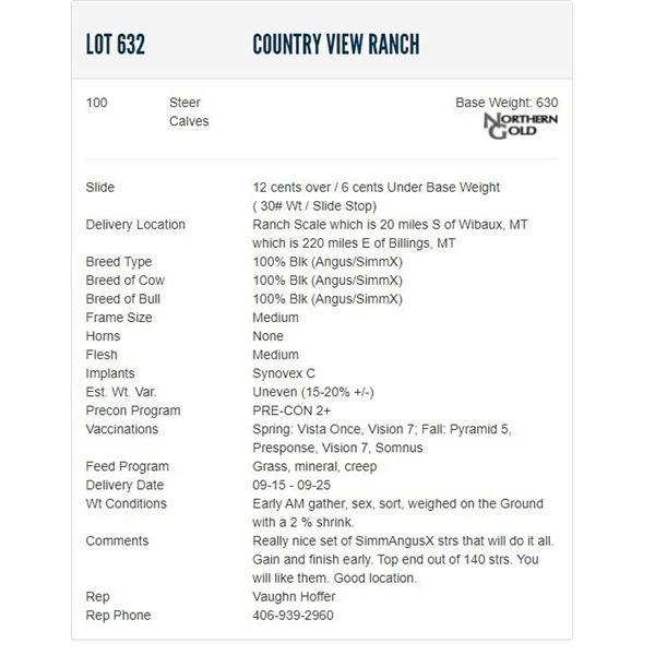 Country View Ranch - 100 Steers; Base Weight: 630