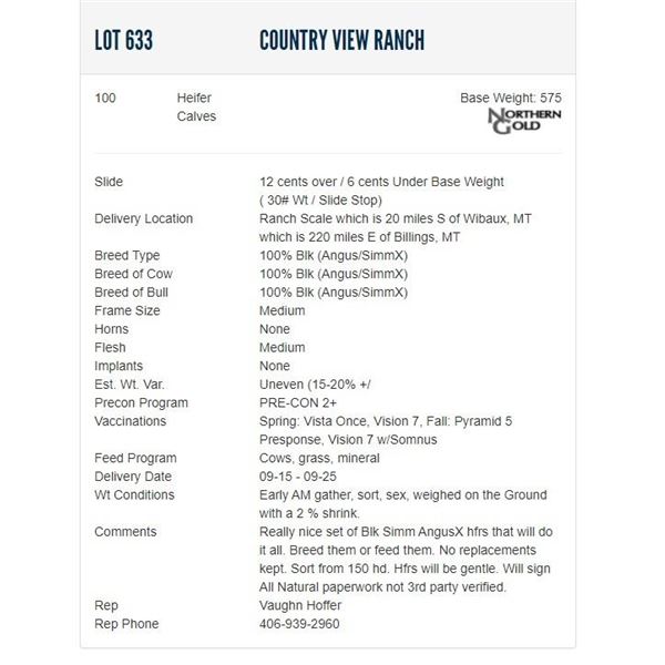 Country View Ranch - 100 Heifers; Base Weight: 575