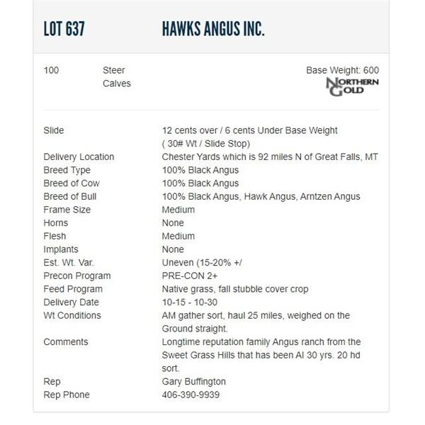 Hawks Angus Inc. - 100 Steers; Base Weight: 600