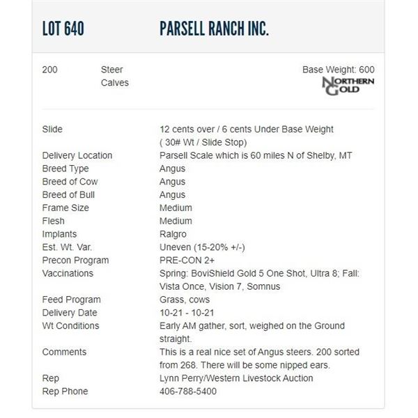Parsell Ranch Inc. - 200 Steers; Base Weight: 600