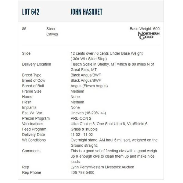 John Hasquet - 85 Steers; Base Weight: 600