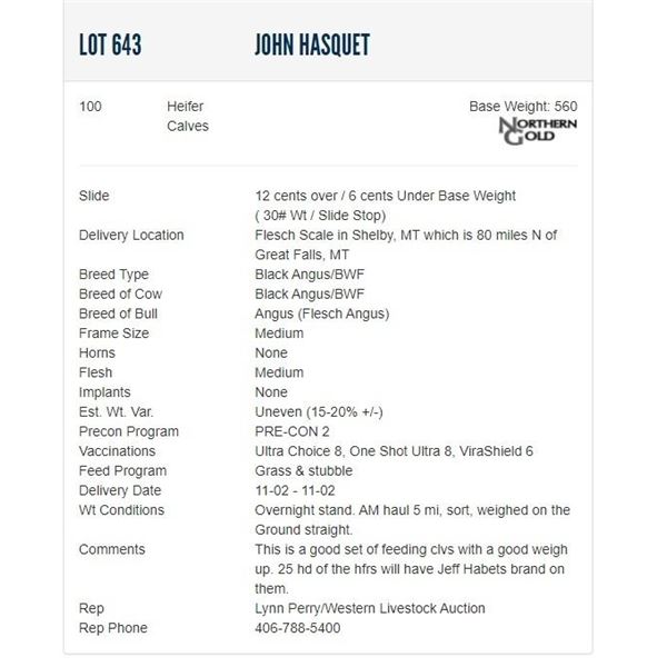 John Hasquet - 100 Heifers; Base Weight: 560
