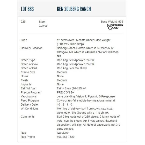 Ken Solberg Ranch - 225 Steers; Base Weight: 575