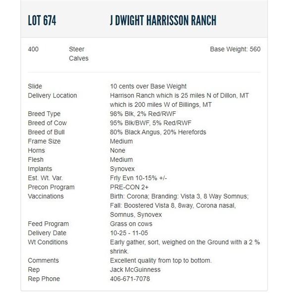 J Dwight Harrisson Ranch - 400 Steers; Base Weight: 560
