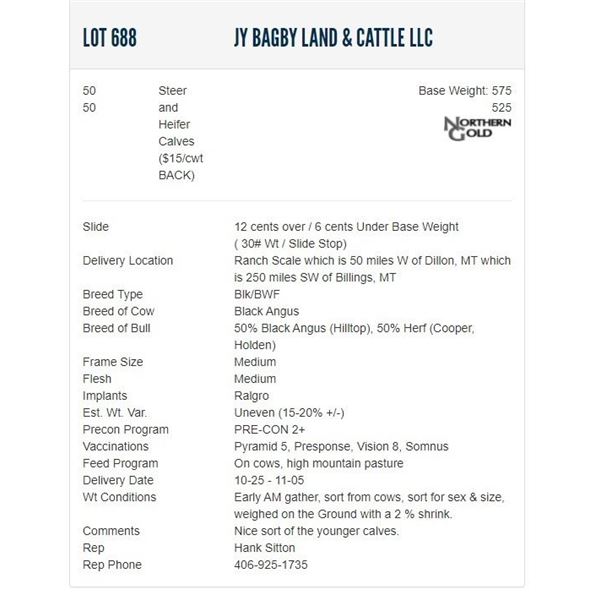 JY Bagby Land & Cattle LLC - 50/50 Steers/Heifers; Base Weight: 575/525
