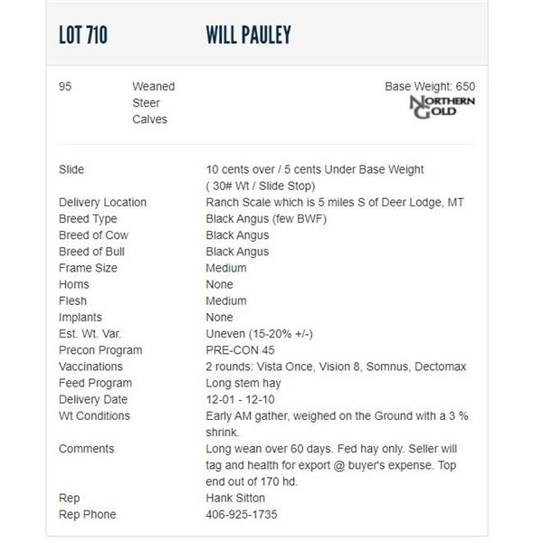 Will Pauley - 95 Weaned Steers; Base Weight: 650