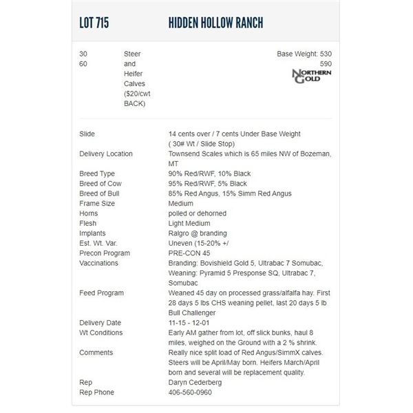Hidden Hollow Ranch - 30/60 Steers/Heifers; Base Weight: 530/590