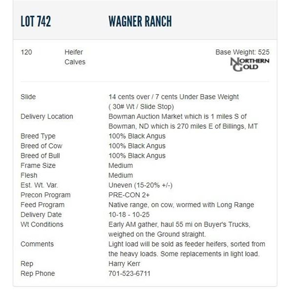 Wagner Ranch - 120 Heifers; Base Weight: 525
