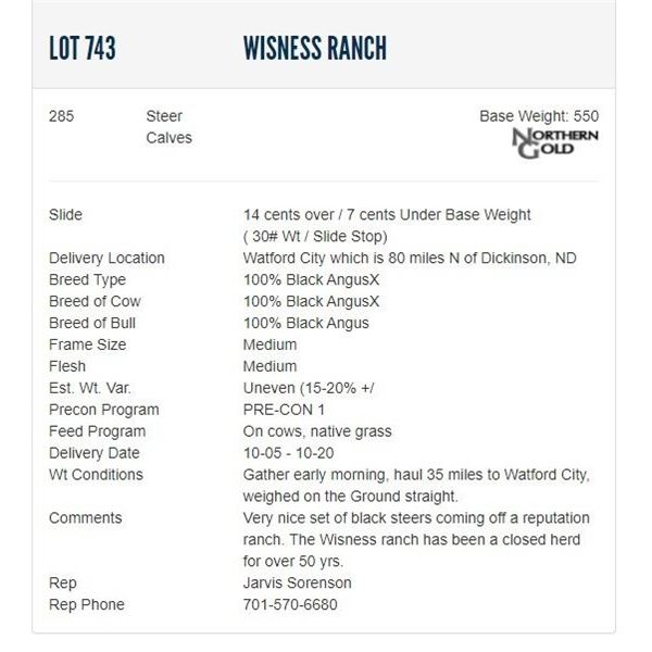 Wisness Ranch - 285 Steers; Base Weight: 550