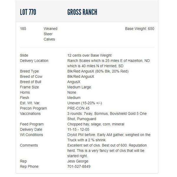 Gross Ranch - 185 Weaned Steers; Base Weight: 650