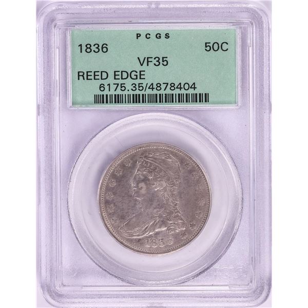 1836 Reeded Edge Capped Bust Half Dollar Coin PCGS VF35 Old Green Holder