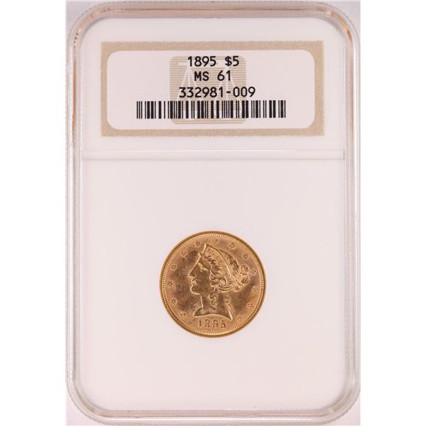 1895 $5 Liberty Head Half Eagle Gold Coin NGC MS61