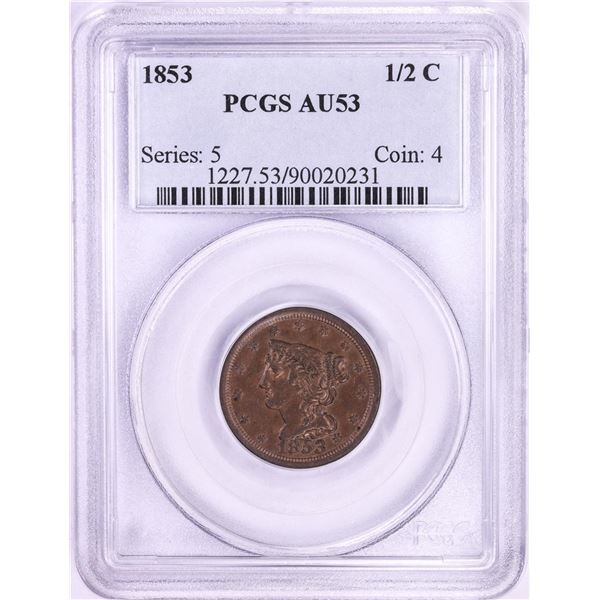 1853 Braided Hair Half Cent Coin PCGS AU53