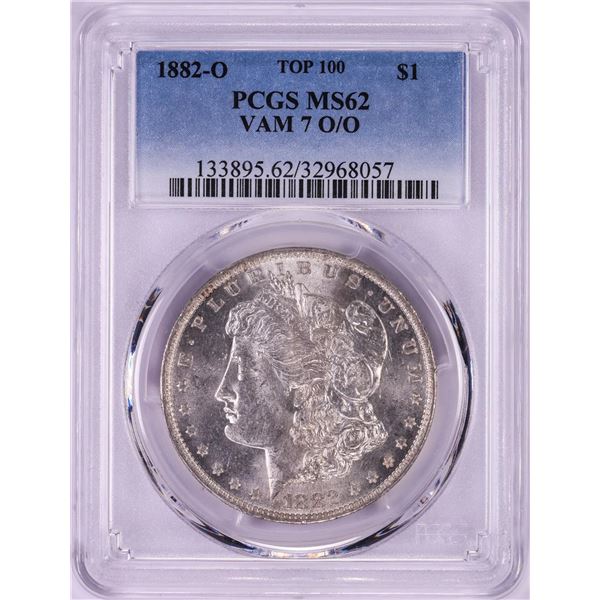 1882-O VAM-7 O/O Top 100 $1 Morgan Silver Dollar Coin PCGS MS62