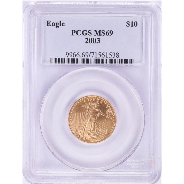 2003 $10 American Gold Eagle Coin PCGS MS69