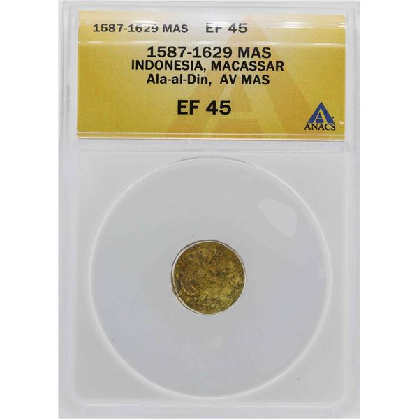 1587-1629 Indonisia Ala-al-Din Mas Gold Coin ANACS XF45 Details