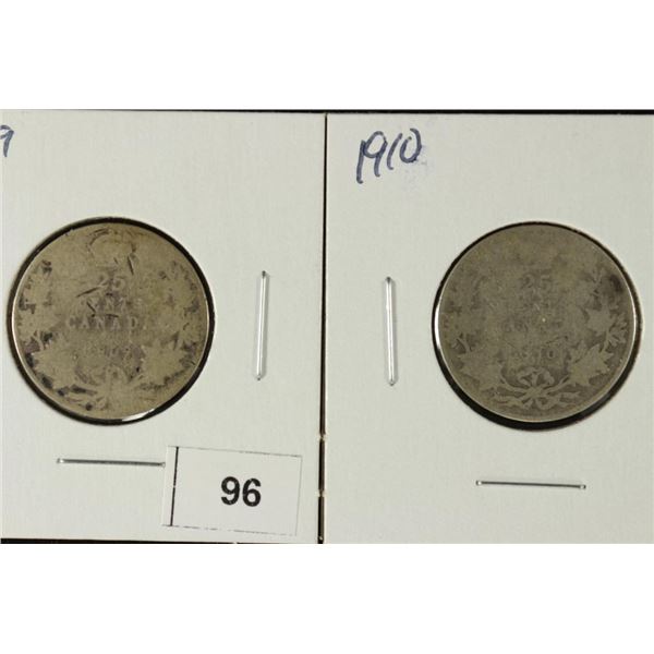 1909 & 1910 CANADA SILVER 25 CENTS