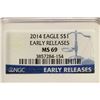 Image 3 : 2014 AMERICAN SILVER EAGLE NGC MS69 EARLY RELEASES