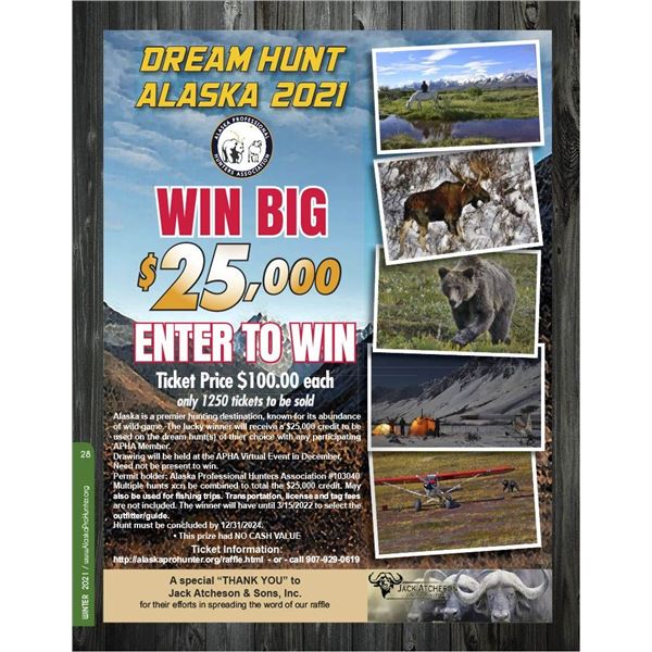 $25,000 Dream Hunt Raffle