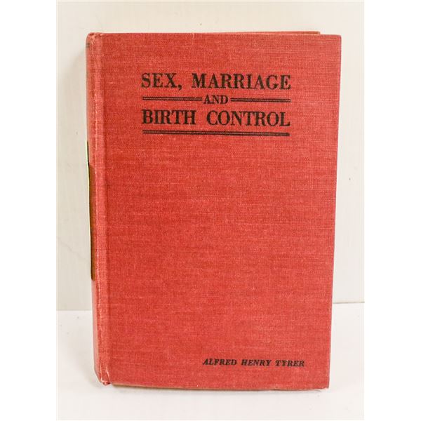 1943 BOOK ON SEX MARRIAGE AND BIRTH CONTROL