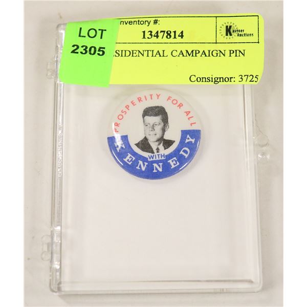 JFK PRESIDENTIAL CAMPAIGN PIN