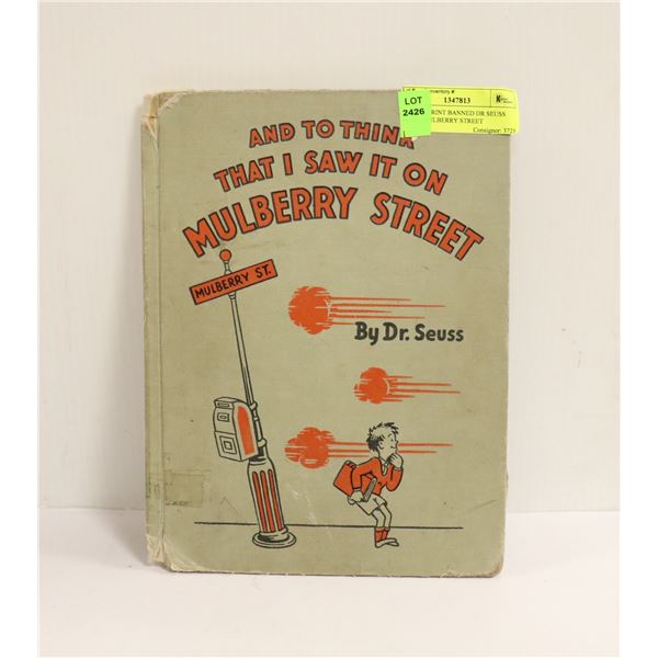 OUT OF PRINT BANNED DR SEUSS BOOK MULBERRY STREET