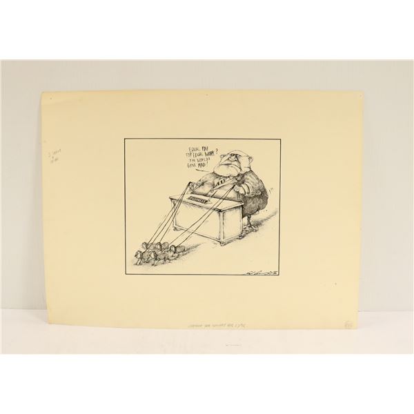 ORIGINAL SIGNED ARTIST PROOF POLITICAL CARTOON
