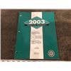 Image 4 : Complete set of 2003 service manuals for Chev, GMC & Cadillac as per photos.  4 volumes, like new