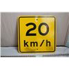 Image 1 : 20km/h aluminum sign - 17.75"x17.75"