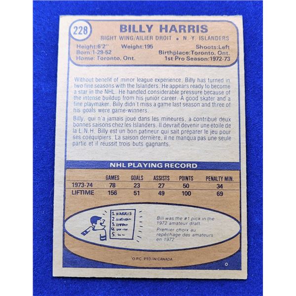 5)  VINTAGE OPG #228, BILLY HARRIS, 1974-75 HOCKEY
