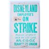 Image 1 : "Disneyland Employee's on Strike" Sign