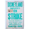 Image 2 : "Disneyland Employee's on Strike" Sign