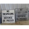 Image 1 : 2 Metal No Tresspassing - Order of Minister of Transport 30" x 30"