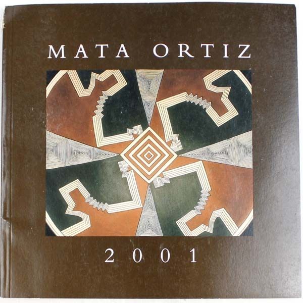 Mata Ortiz 2001 Softback Reference Book