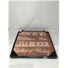 Image 1 : Wall Plaque 40x40cm inspirational sign