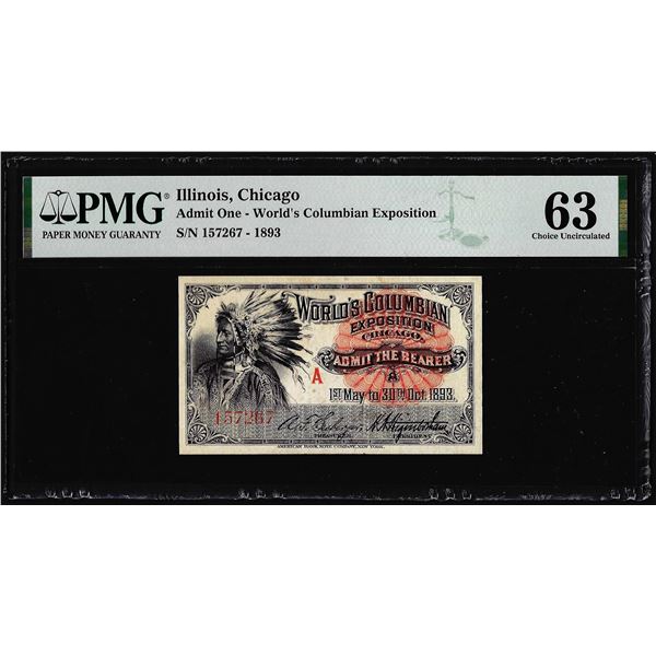 1893 World's Columbian Exposition Ticket Indian Chief PMG Choice Uncirculated 63