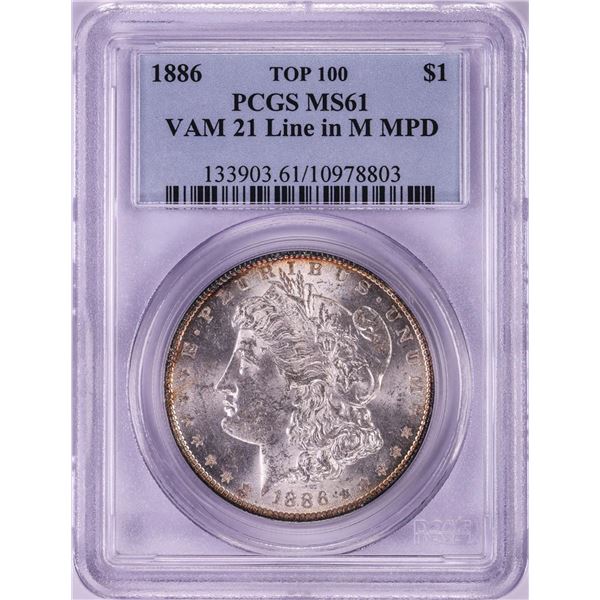 1886 VAM-21 Line in M MPD Top 100 $1 Morgan Silver Dollar Coin PCGS MS61