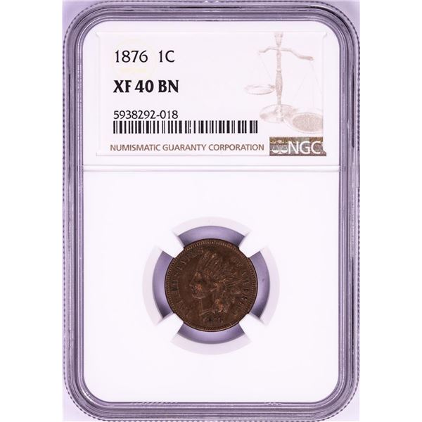 1876 Indian Head Cent Coin NGC XF40BN