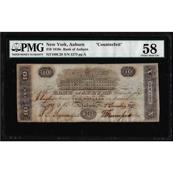 1810's $10 Bank of Auburn NY "Counterfeit" Obsolete Note PMG Ch. About Uncirculated 58