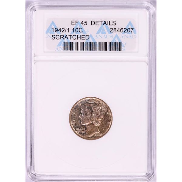 1942/1 Mercury Dime Coin ANACS EF45 Details