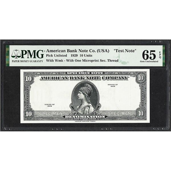 1929 10 Unit American Bank Note Co. "Test Note" PMG Gem Uncirculated 65EPQ