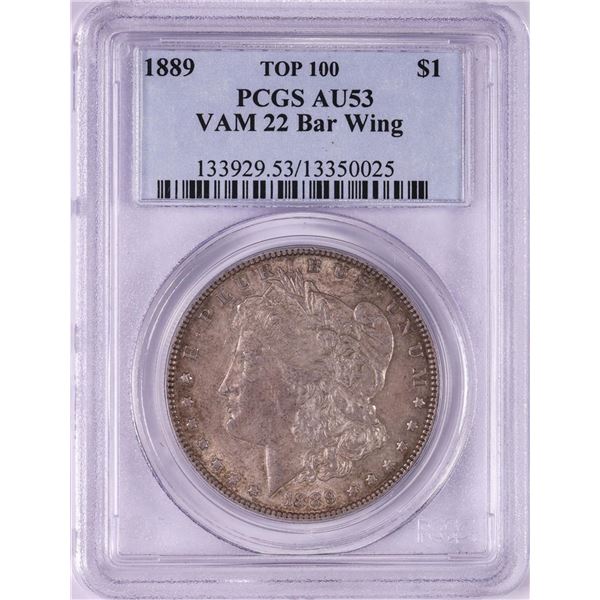 1889 VAM-22 Bar Wing $1 Morgan Silver Dollar Coin PCGS AU53 Top 100