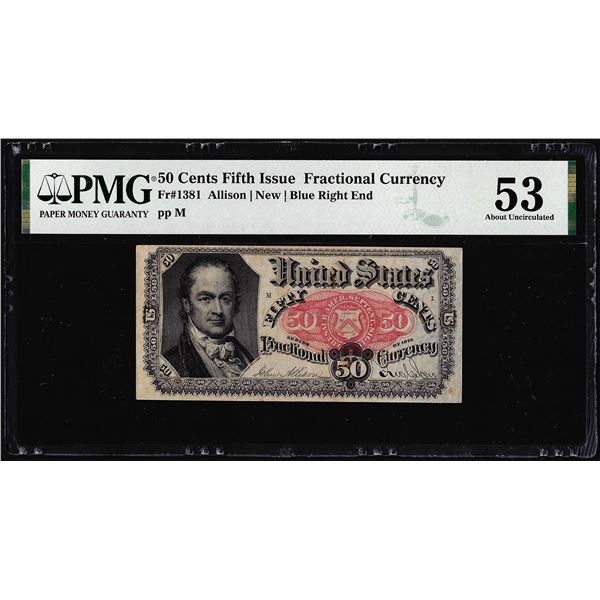 1874 Fifth Issue 50 Cent Fractional Currency Note Fr.1381 PMG About Uncirculated 53