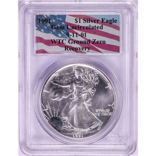 WTC Ground Zero 1991 $1 American Silver Eagle Coin PCGS Gem Uncirculated