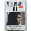 Image 1 : MUHAMMAD ALI "HIS LIFE AND TIMES" FIRST EDITION