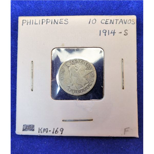 1)  PHILLIPINES 1914-S 10 CENTAVOS COIN