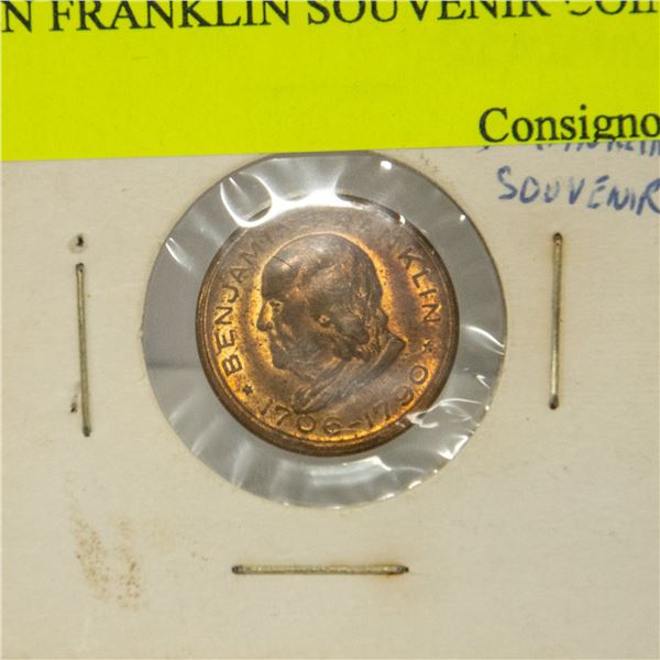BEN FRANKLIN 1706-1790 SOUVENIR COIN