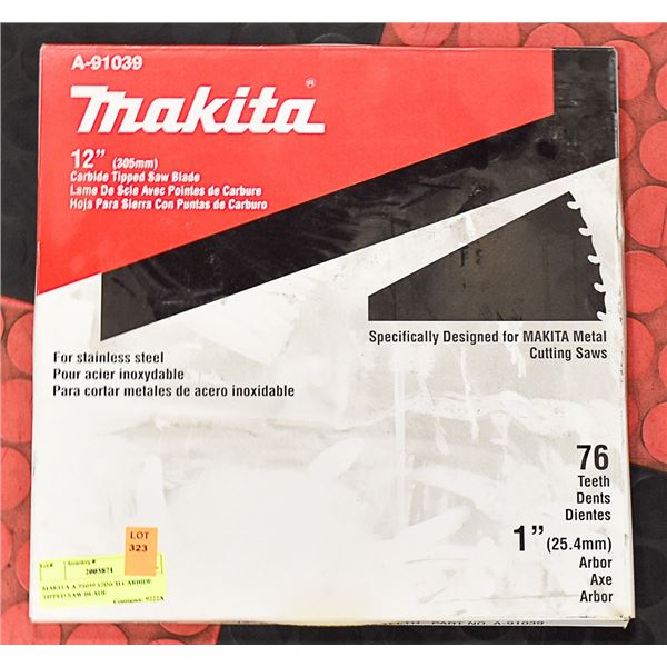 MAKITA A-91039 12INCH CARBIDE TIPPED SAW BLADE