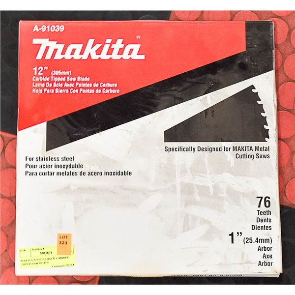 MAKITA A-91039 12INCH CARBIDE TIPPED SAW BLADE