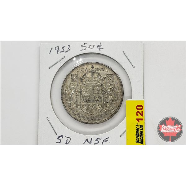 Canada Fifty Cent 1953SD NSF